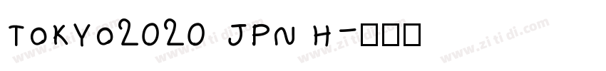 TOKYO2020 JPN H字体转换